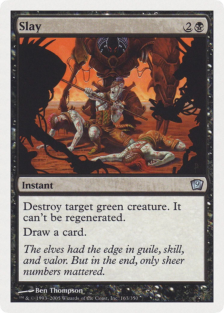 Slay — Ninth Edition — Magic: The Gathering