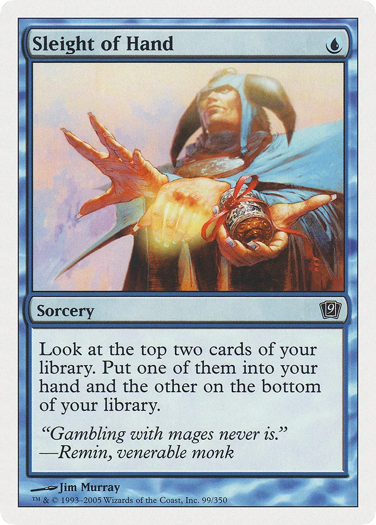 Sleight of Hand — Ninth Edition — Magic: The Gathering