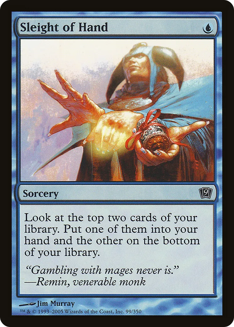Sleight of Hand — Ninth Edition — Magic: The Gathering