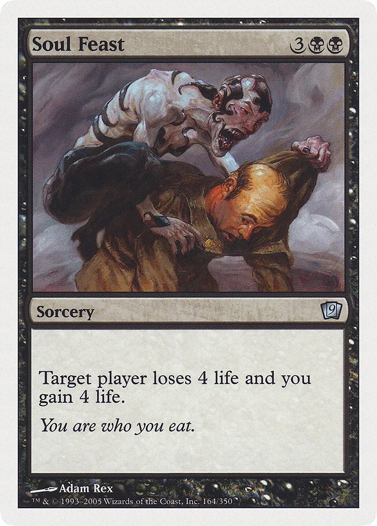 Soul Feast — Ninth Edition — Magic: The Gathering