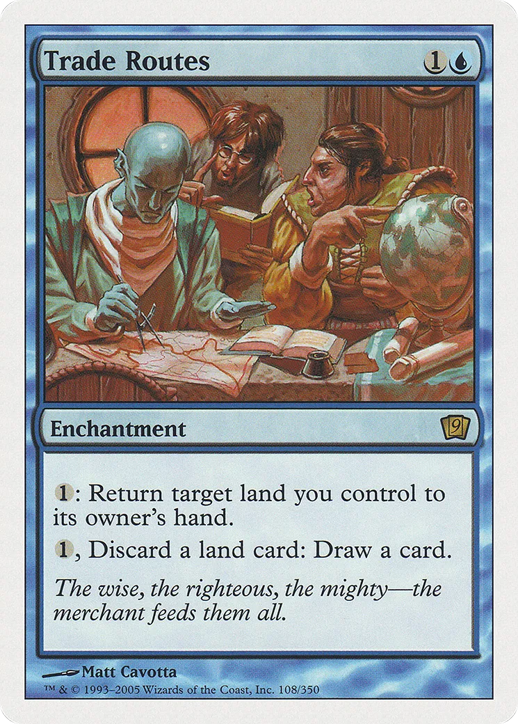 Trade Routes — Ninth Edition — Magic: The Gathering