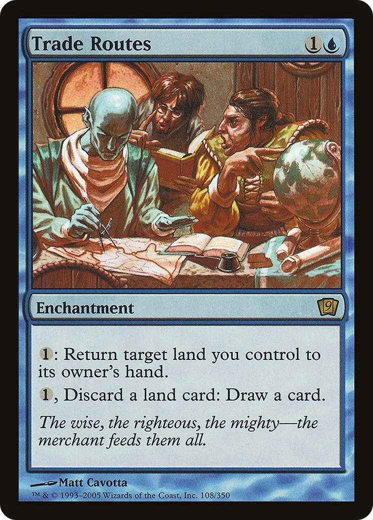 Trade Routes — Ninth Edition — Magic: The Gathering