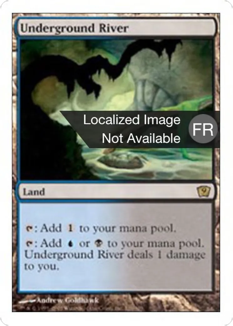 Rivière souterraine — Ninth Edition — Magic: The Gathering