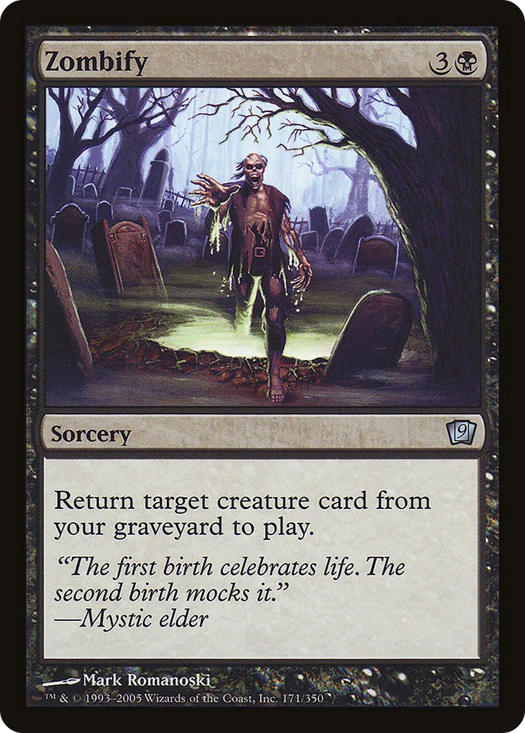 Zombify — Ninth Edition — Magic: The Gathering