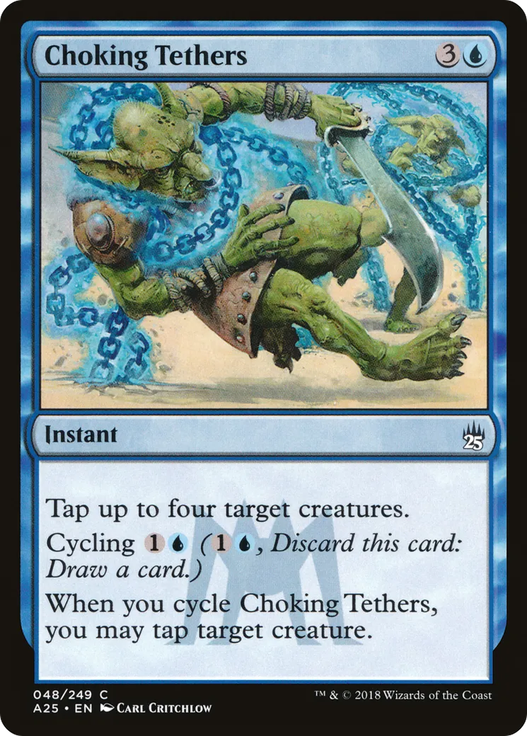 Chaînes étrangleuses — Masters 25 — Magic: The Gathering