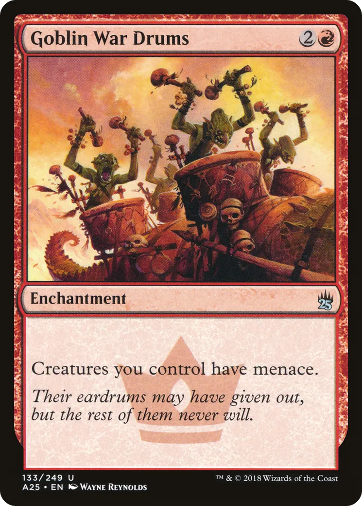Goblin War Drums — Masters 25 — Magic: The Gathering