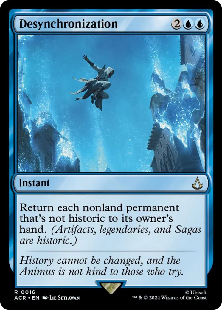 Desynchronization — Assassin's Creed — Magic: The Gathering