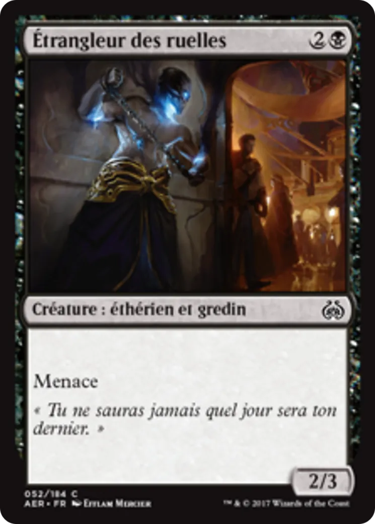 Étrangleur des ruelles — Aether Revolt — Magic: The Gathering