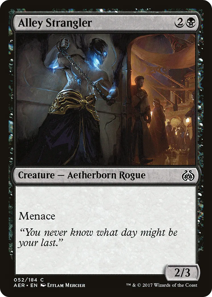 Étrangleur des ruelles — Aether Revolt — Magic: The Gathering
