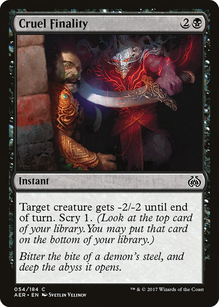 Cruel Finality — Aether Revolt — Magic: The Gathering