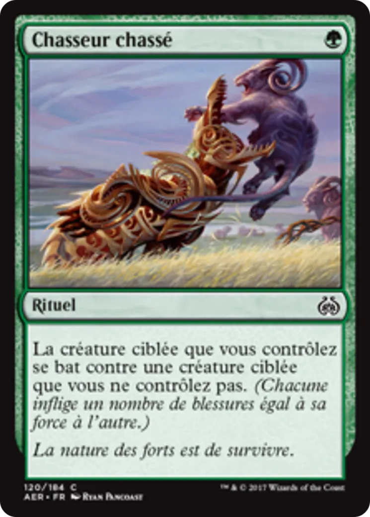 Chasseur chassé — Aether Revolt — Magic: The Gathering