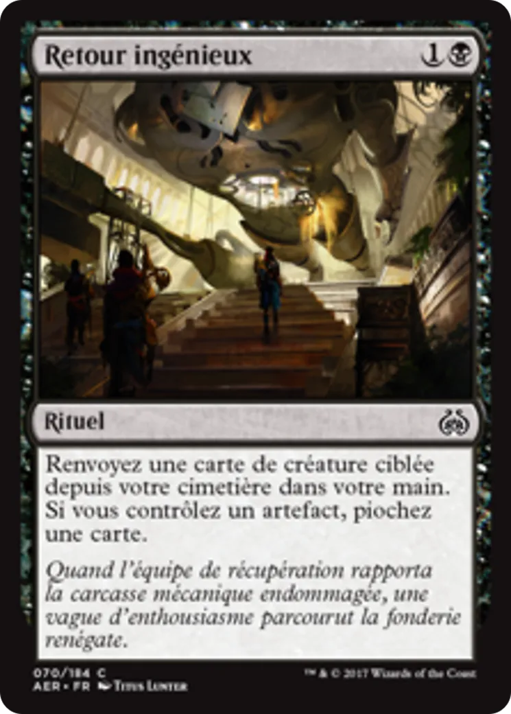 Retour ingénieux — Aether Revolt — Magic: The Gathering
