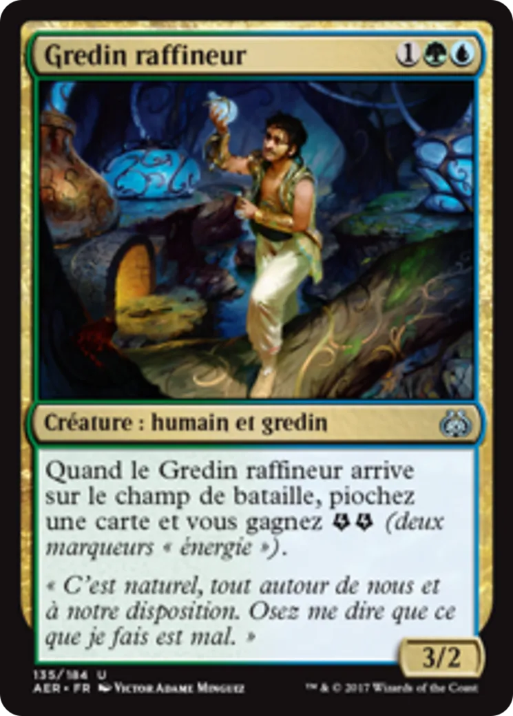 Gredin raffineur — Aether Revolt — Magic: The Gathering