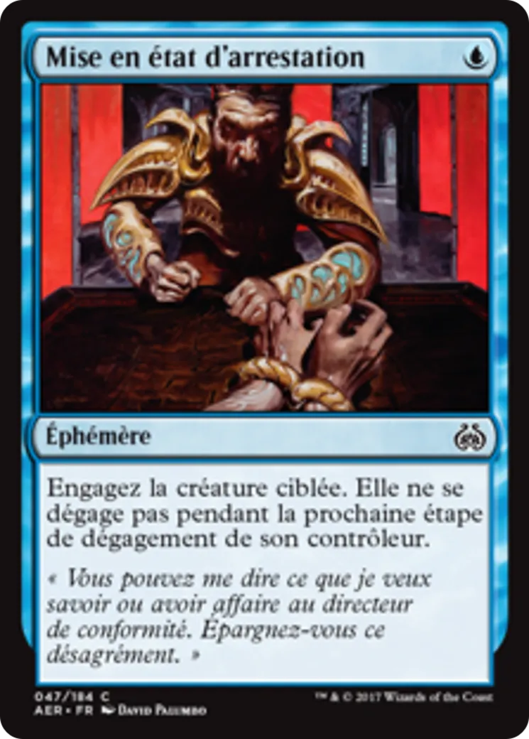 Mise en état d'arrestation — Aether Revolt — Magic: The Gathering