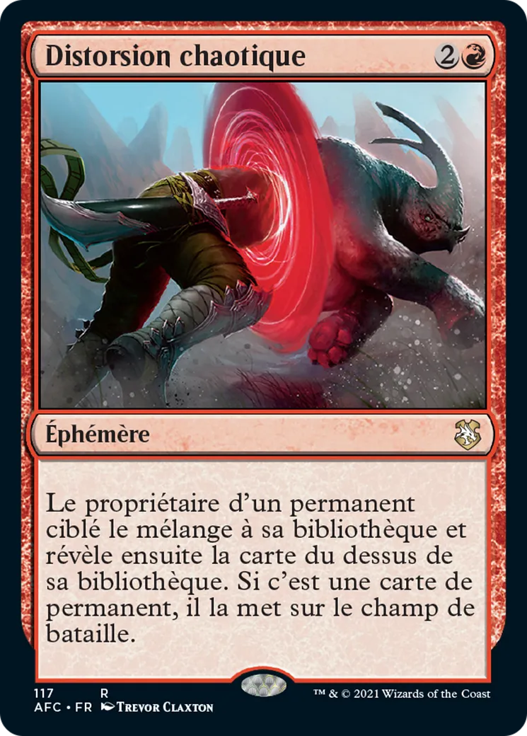 Distorsion chaotique — Forgotten Realms Commander — Magic: The Gathering