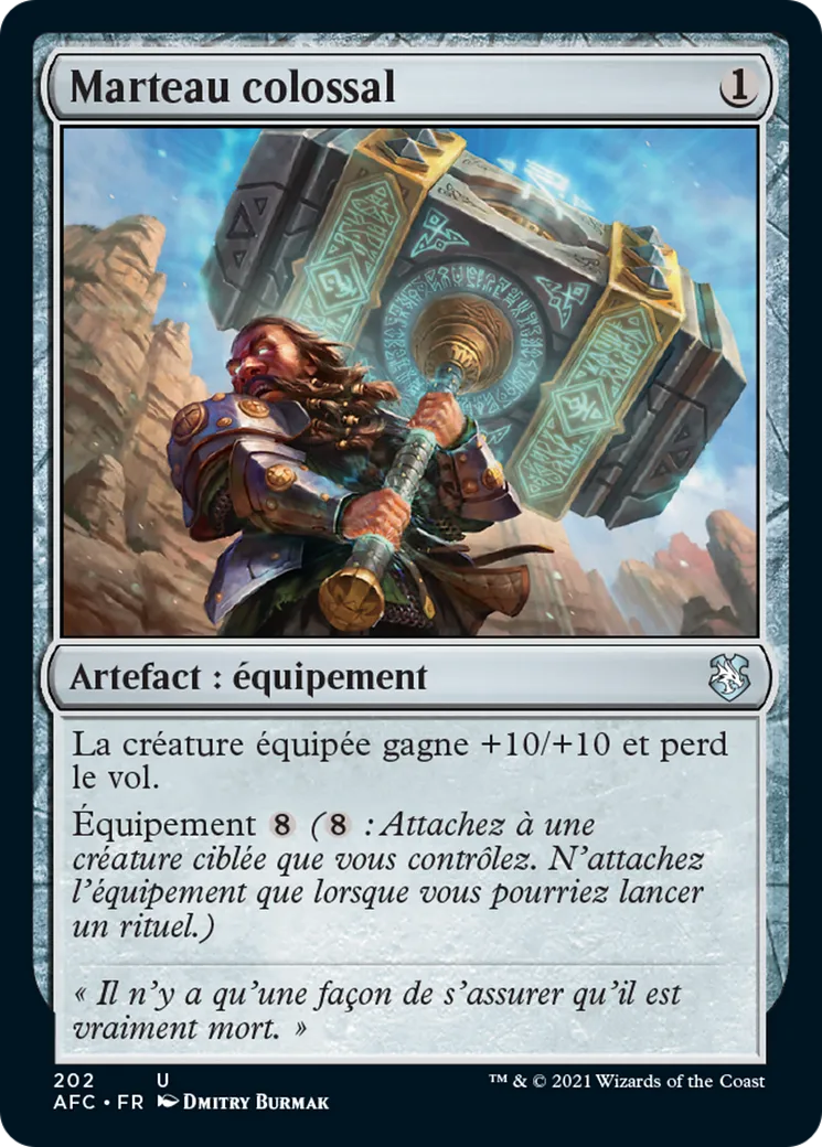 Marteau colossal from Forgotten Realms Commander - Magic: The Gathering