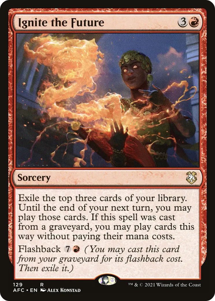Ignite the Future — Forgotten Realms Commander — Magic: The Gathering