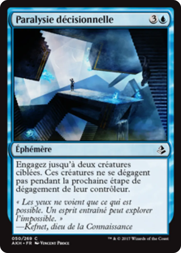 Paralysie décisionnelle — Amonkhet — Magic: The Gathering