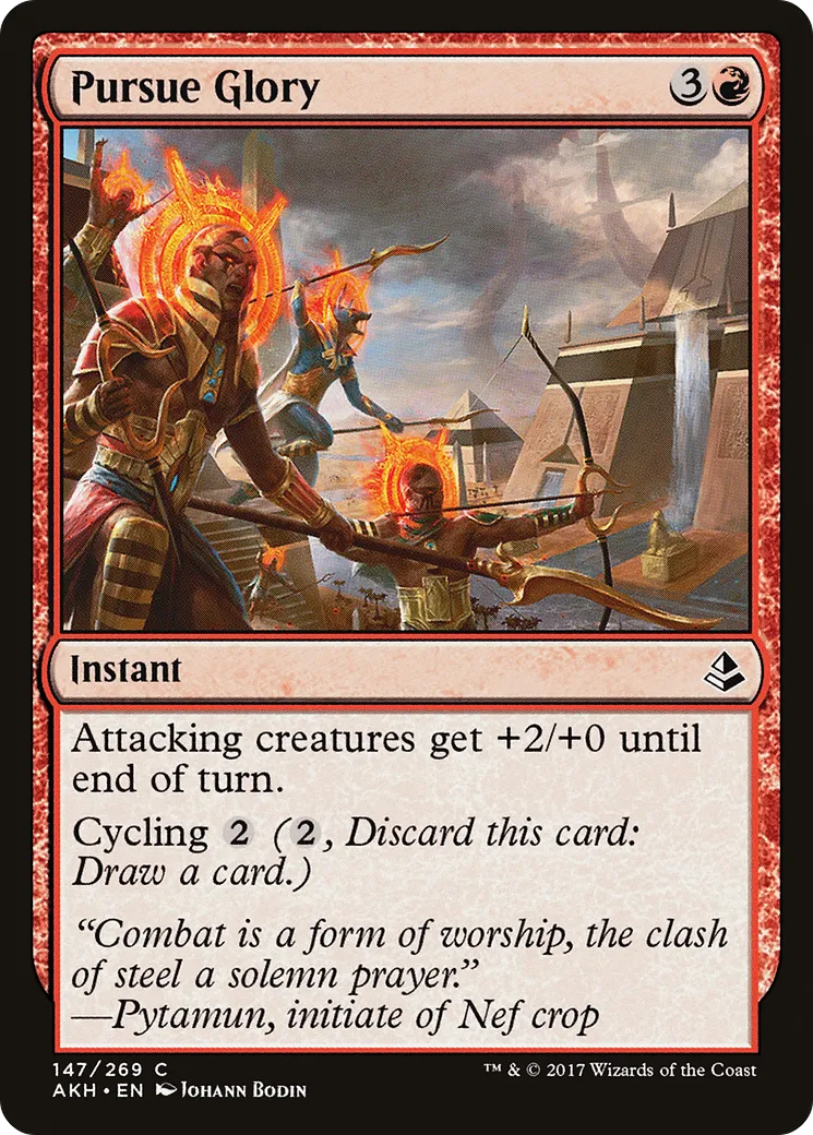 Pursue Glory — Amonkhet — Magic: The Gathering