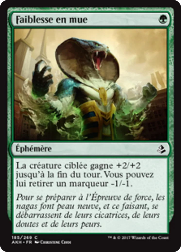 Faiblesse en mue — Amonkhet — Magic: The Gathering
