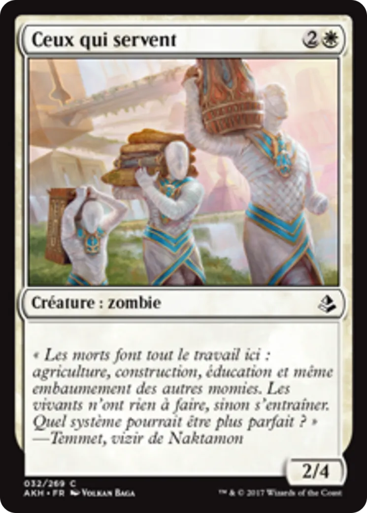 Ceux qui servent — Amonkhet — Magic: The Gathering