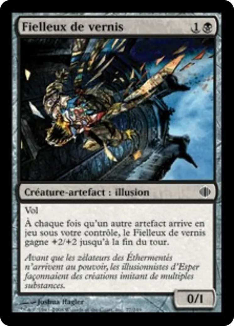 Fielleux de vernis — Shards of Alara — Magic: The Gathering