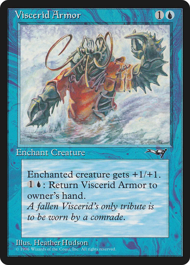 Armure viscéride — Alliances — Magic: The Gathering