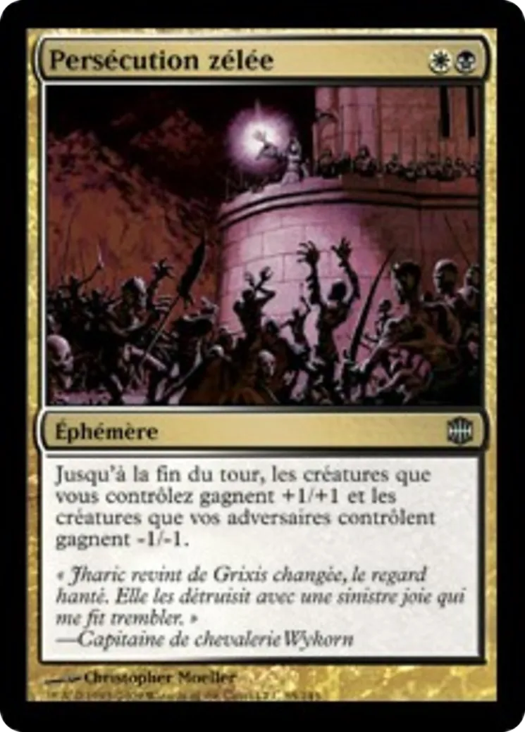 Persécution zélée — Alara Reborn — Magic: The Gathering