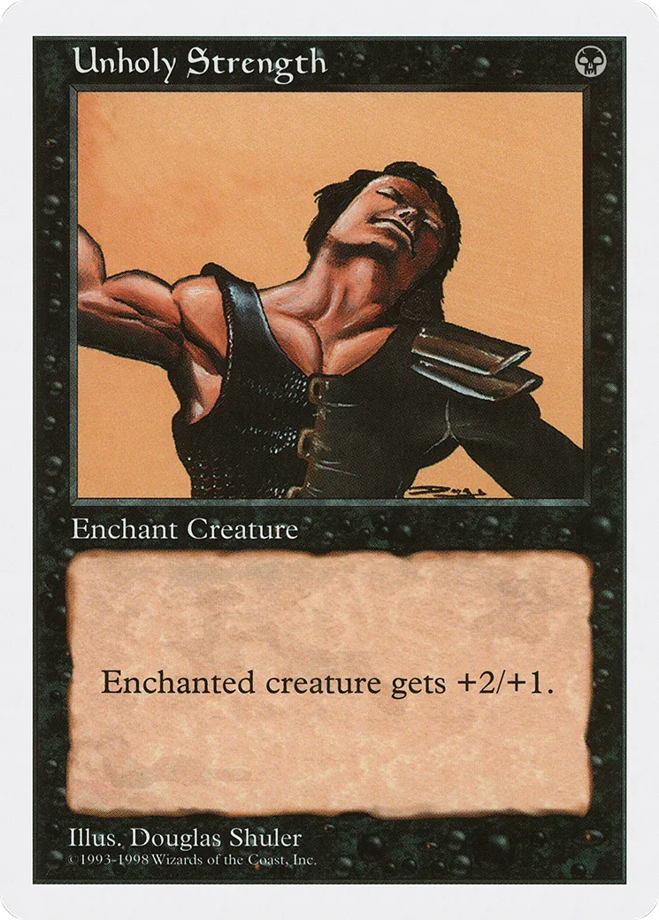 Unholy Strength — Anthologies — Magic: The Gathering