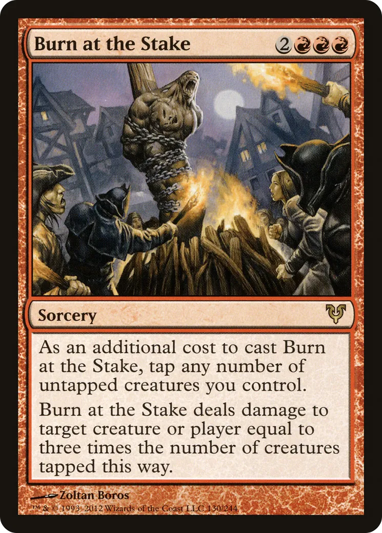 Burn at the Stake — Avacyn Restored — Magic: The Gathering