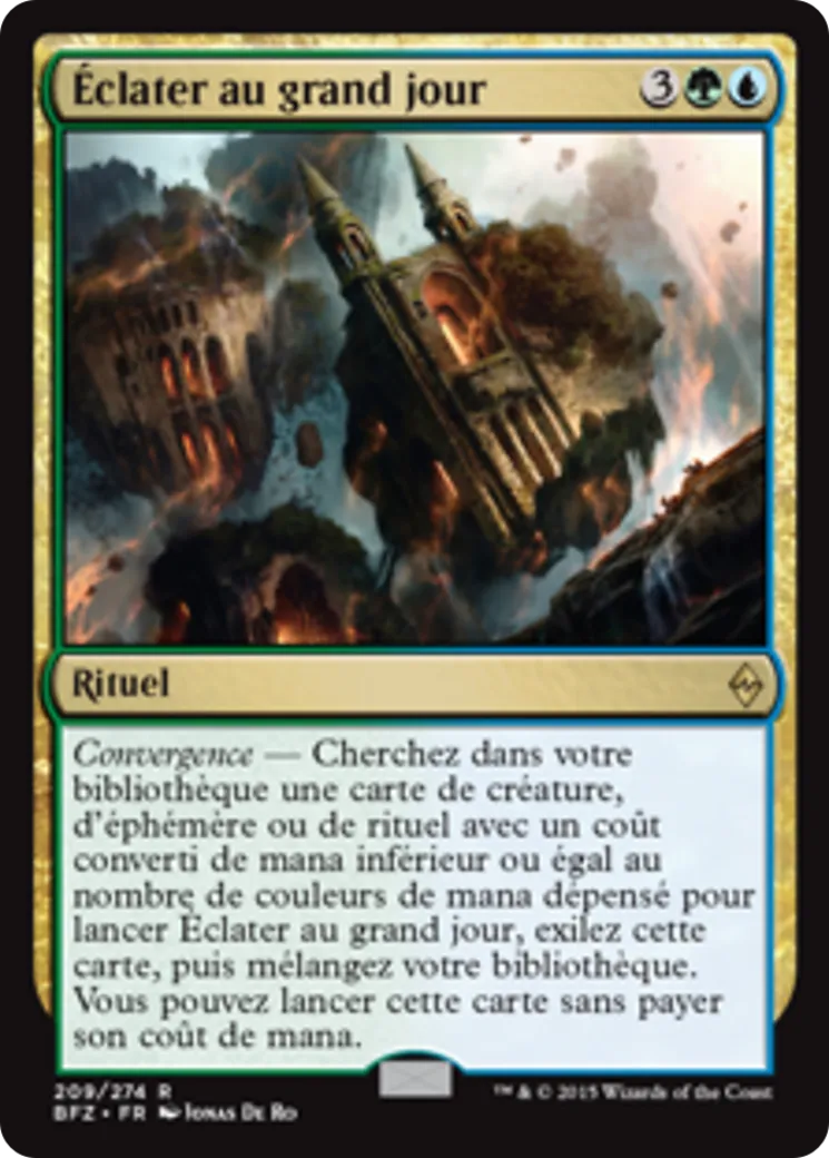 Éclater au grand jour — Battle for Zendikar — Magic: The Gathering