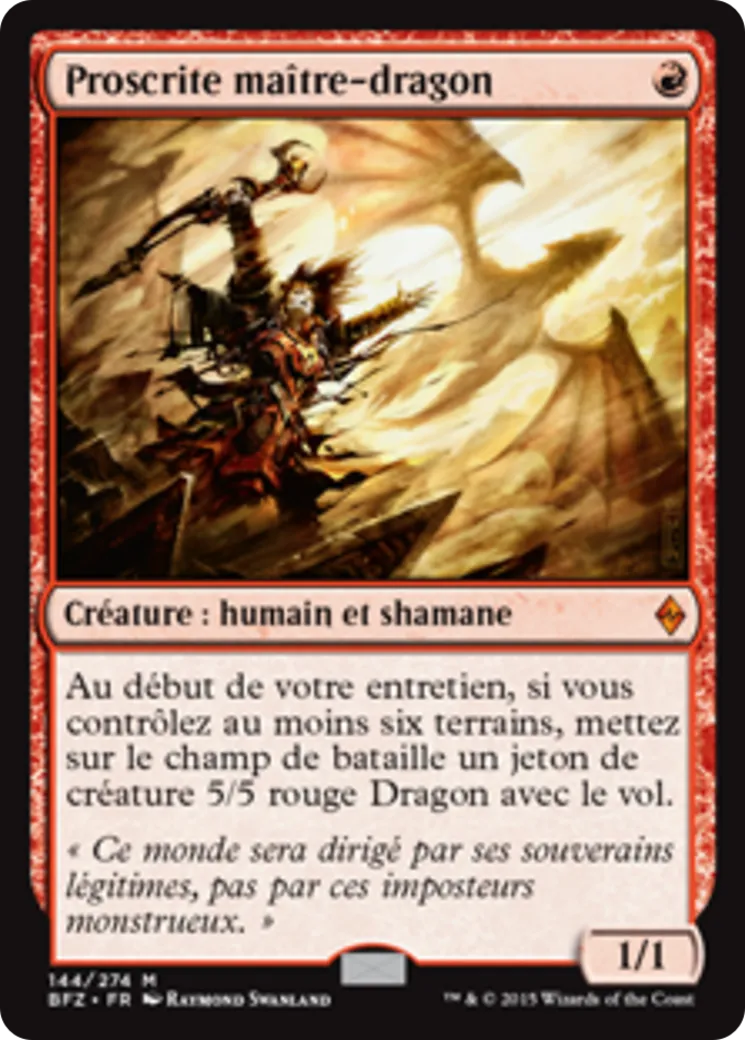 Proscrite maître-dragon — Battle for Zendikar — Magic: The Gathering