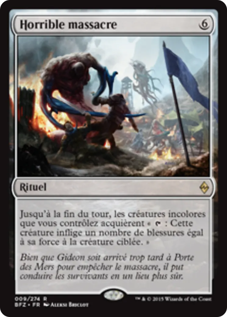 Horrible massacre — Battle for Zendikar — Magic: The Gathering