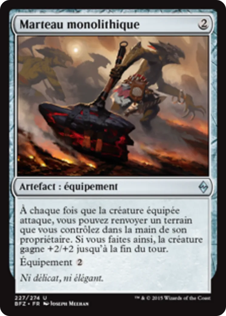 Marteau monolithique — Battle for Zendikar — Magic: The Gathering