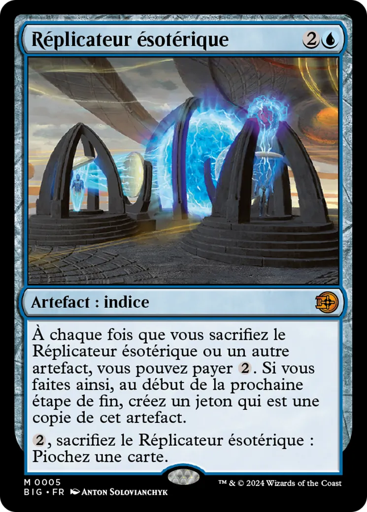 Réplicateur ésotérique — The Big Score — Magic: The Gathering
