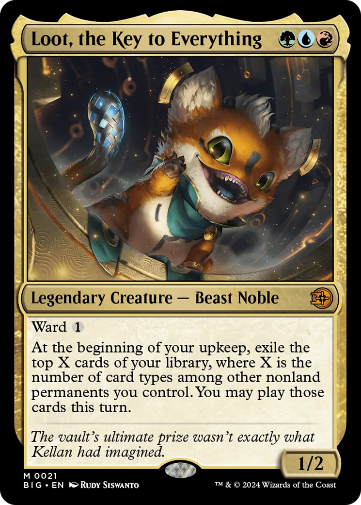 Loot, the Key to Everything — The Big Score — Magic: The Gathering