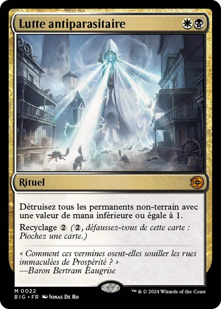 Lutte antiparasitaire — The Big Score — Magic: The Gathering