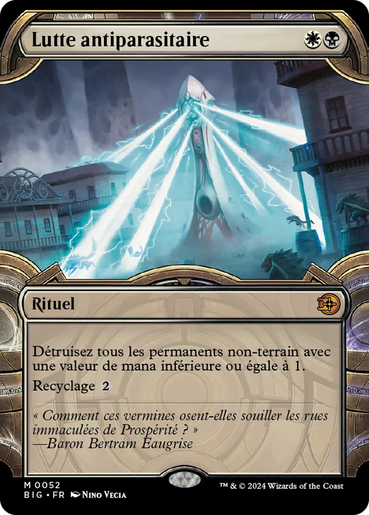 Lutte antiparasitaire — The Big Score — Magic: The Gathering
