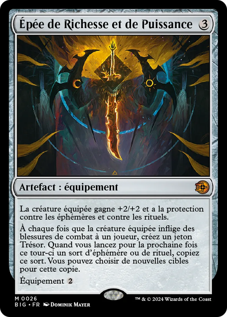 Épée de Richesse et de Puissance — The Big Score — Magic: The Gathering