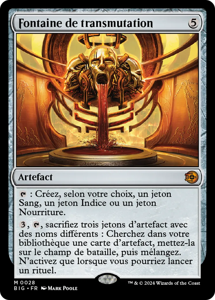 Fontaine de transmutation — The Big Score — Magic: The Gathering
