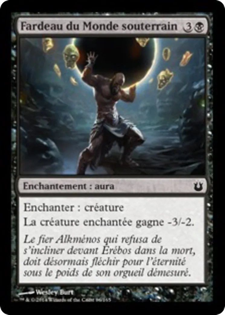 Fardeau du Monde souterrain — Born of the Gods — Magic: The Gathering