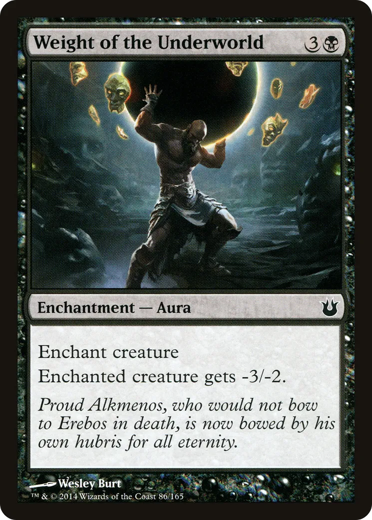 Weight of the Underworld — Born of the Gods — Magic: The Gathering