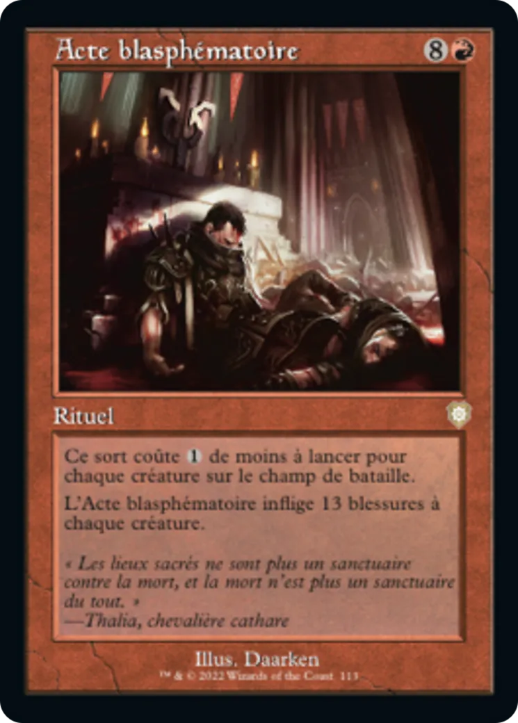 Acte blasphématoire — The Brothers' War Commander — Magic: The Gathering