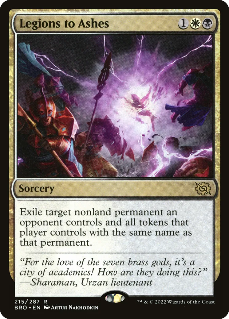 Legions to Ashes — The Brothers' War — Magic: The Gathering