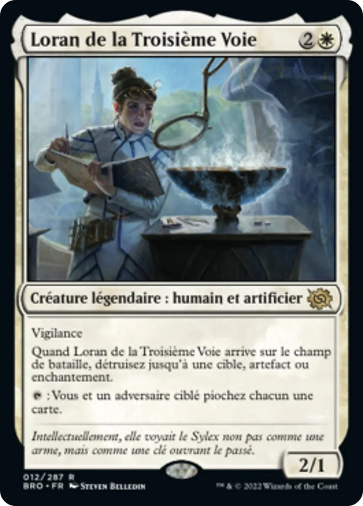 Loran de la Troisième Voie — The Brothers' War — Magic: The Gathering