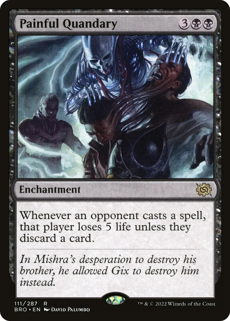 Douloureux dilemme — The Brothers' War — Magic: The Gathering