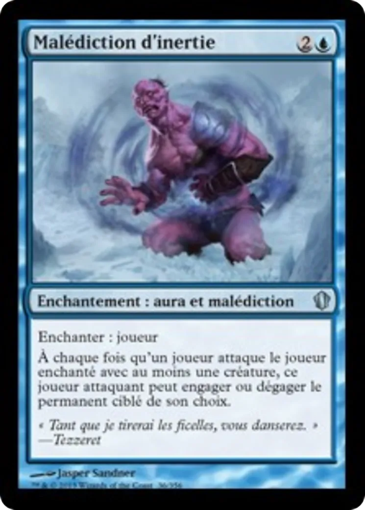 Malédiction d'inertie — Commander 2013 — Magic: The Gathering