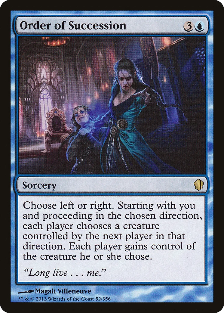 Order of Succession — Commander 2013 — Magic: The Gathering
