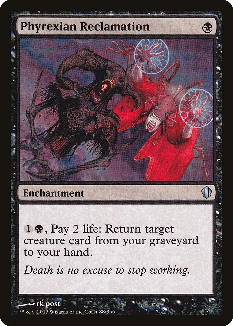 Phyrexian Reclamation — Commander 2013 — Magic: The Gathering