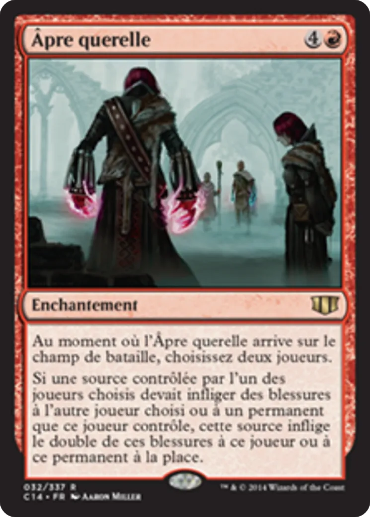 Âpre querelle — Commander 2014 — Magic: The Gathering